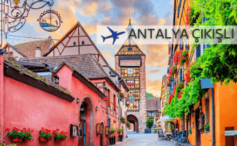 Antalya Çıkışlı Alsace Colmar ve Tren ile Alpler Turu