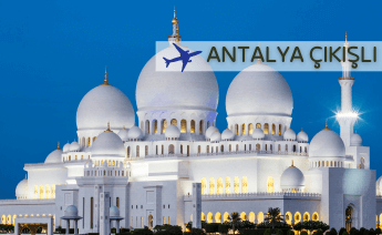 Antalya Çıkışlı Dubai Abu Dhabi Turu 2